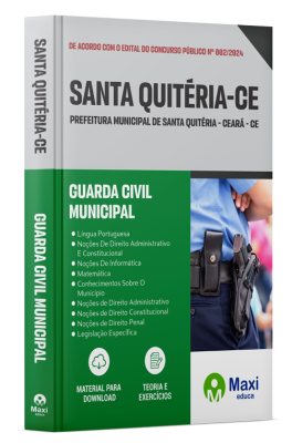 Apostila Prefeitura de Santa Quitéria-CE 2024 - Guarda Civil Municipal