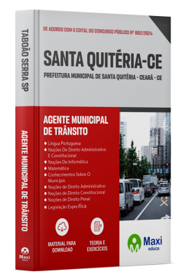 Apostila Prefeitura de Santa Quitéria-CE 2024 - Agente Municipal de Trânsito