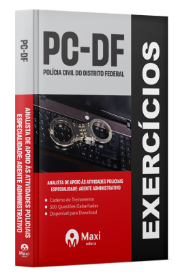 Caderno de Questões PCDF - 2024 - Analista de Apoio às Atividades Policiais – Especialidade: Agente Administrativo