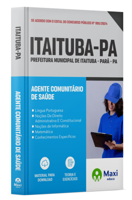 Apostila Prefeitura de Itaituba-PA 2024 - Agente Comunitário de Saúde