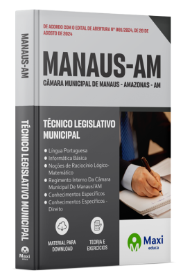 Apostila Câmara de Manaus-MA 2024 - Técnico Legislativo Municipal