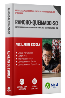 Apostila Prefeitura de Rancho Queimado-SC 2024 - Auxiliar de Escola