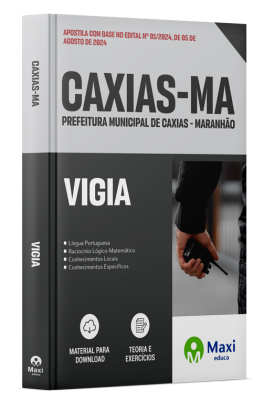 Apostila Prefeitura de Caxias - MA 2024 - Vigia