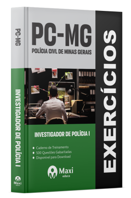 Caderno de Questões PC MG - 2024 - 500 Questões Gabaritadas - Praticando - Investigador de Polícia I