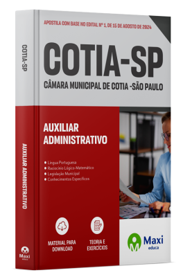 Apostila Câmara de Cotia - SP 2024 - Auxiliar Administrativo
