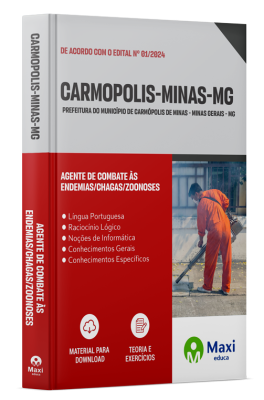 Apostila Prefeitura de Carmópolis de Minas - MG - 2024 - Agente de Combate às Endemias/Chagas/Zoonoses