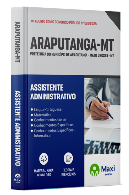Apostila Prefeitura de Araputanga-MT 2024 - Assistente Administrativo
