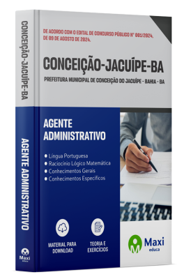 Apostila Prefeitura de Conceição do Jacuípe - BA - 2024 - Agente Administrativo