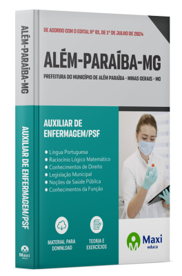 Apostila Prefeitura de  Além Paraíba-MG 2024 - Auxiliar de Enfermagem/PSF