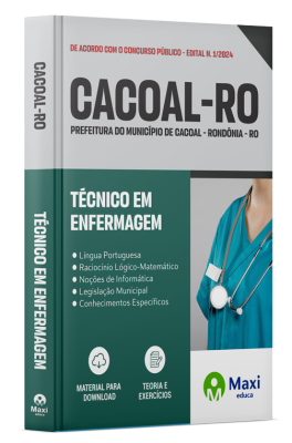Apostila Prefeitura Municipal de Cacoal - RO 2024 - Técnico em Enfermagem