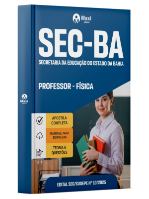 Apostila SEC-BA - Secretaria da Educação do Estado da Bahia - 2025 - Professor - Física