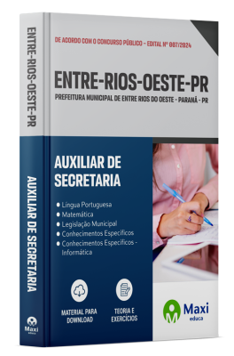Apostila Prefeitura de Entre Rios do Oeste - PR - 2024 - Auxiliar de Secretaria