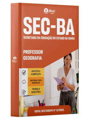 Apostila SEC-BA - Secretaria da Educação do Estado da Bahia - 2025 - Professor - Geografia