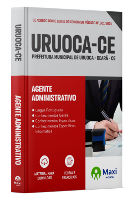 Apostila Prefeitura de Uruoca - CE - 2024 - Agente Administrativo