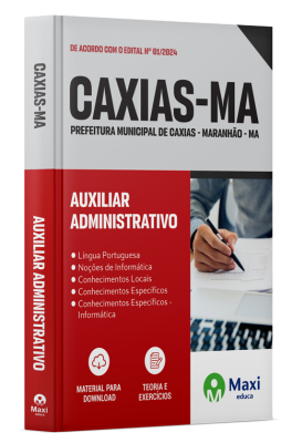 Apostila Prefeitura de Caxias - MA 2024 - Auxiliar Administrativo