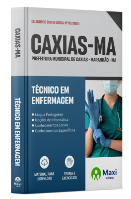 Apostila Prefeitura de Caxias - MA 2024 - Técnico em Enfermagem