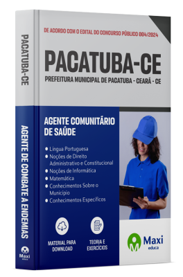 Apostila Prefeitura de Pacatuba - Ceará - CE - 2024 - Agente Comunitário de Saúde