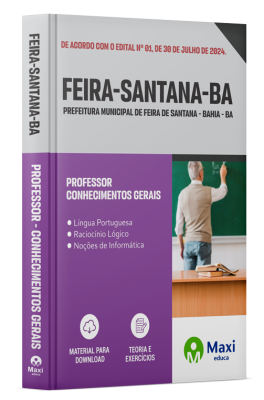 Apostila Prefeitura de Feira de Santana-BA  - 2024 - Professor - Conhecimentos Gerais