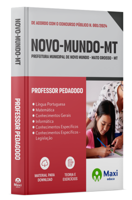 Apostila Prefeitura de Novo Mundo - MT 2024 - Professor Pedagogo