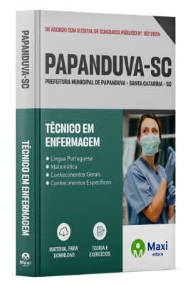 Apostila Prefeitura de Papanduva - SC 2024 - Técnico em Enfermagem