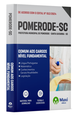 Apostila Prefeitura de Pomerode-SC 2024 - Nível Fundamental - Comum aos cargos: Auxiliar de Serviços Gerais Escola e Zelador de Escola