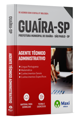 Apostila Prefeitura de Guaíra - SP - 2024 - Agente Técnico Administrativo