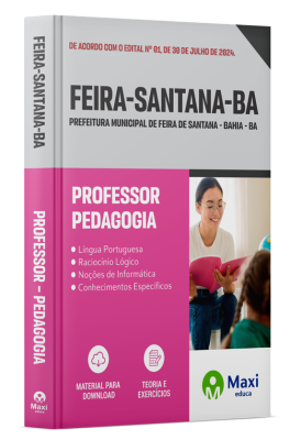 Apostila Prefeitura de Feira de Santana-BA  - 2024 - Professor – Pedagogia