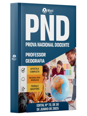 Apostila CNU Professores - Prova Nacional Docente (PND) - 2025 - Professor - Geografia