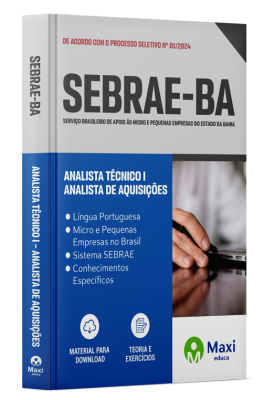 Apostila SEBRAE BA 2024 - Analista Técnico I - Analista Administrativo / Financeiro
