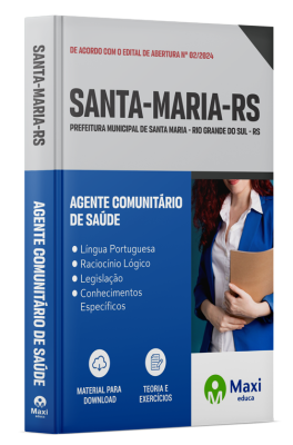 Apostila Prefeitura de Santa Maria-RS 2024 - Agente Comunitário De Saúde