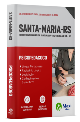 Apostila Prefeitura de Santa Maria-RS 2024 - Psicopedagogo