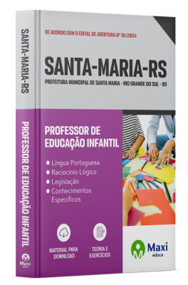 Apostila Prefeitura de Santa Maria-RS 2024 - Professor De Educação Infantil