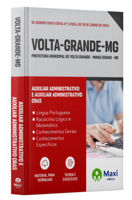 Apostila Prefeitura de Volta Grande-MG 2024 - Auxiliar Administrativo e Auxiliar Administrativo CRAS