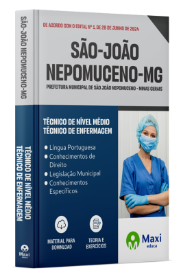 Apostila Prefeitura de São João Nepomuceno-MG 2024 - Técnico de Nível Médio – Técnico de Enfermagem