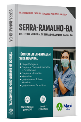 Apostila Prefeitura de Serra do Ramalho-BA 2024 - Técnico Em Enfermagem – Sede Hospital
