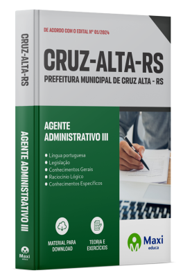 Apostila Prefeitura de Cruz Alta - RS 2024 - Agente Administrativo III
