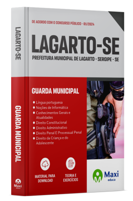 Apostila Prefeitura de Lagarto - SE - 2024 - Guarda Municipal