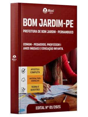 Apostila Prefeitura de Bom Jardim - PE - 2025 - COMUM - Pedagogo, Professor I – Anos Iniciais e Educação Infantil