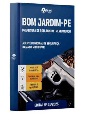 Apostila Prefeitura de Bom Jardim - PE - 2025 - Agente Municipal De Segurança (Guarda Municipal)