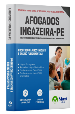 Apostila Prefeitura de Afogados da Ingazeira-PE 2024 - Professor I: Anos Iniciais e Ensino Fundamental I