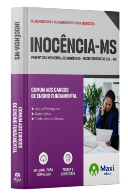 Apostila Prefeitura de Inocência-MS 2024 - Comum aos Cargos de Ensino Fundamental:  Recepcionista, Auxiliar de Cuidador, Monitor Infantil