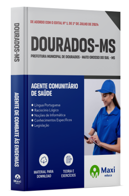 Apostila Prefeitura de Dourados - MS 2024 - Agente Comunitário de Saúde