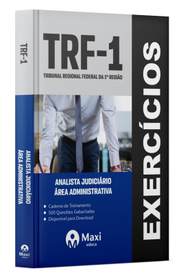 Caderno de Questões TRF1 - 2024 - Analista Judiciário - Área Administrativa - Praticando- 500  Questões