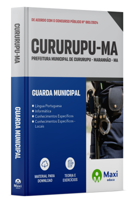 Apostila Prefeitura de Cururupu-MA 2024 - Guarda Municipal