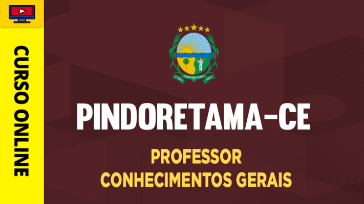 Prefeitura de Pindoretama-CE - Professor - Conhecimentos Gerais - ‎