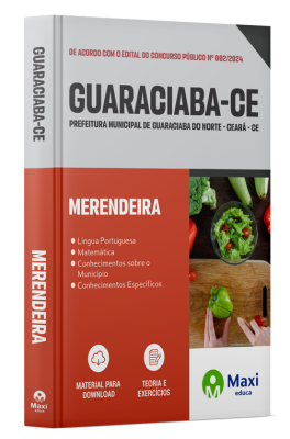 Apostila Prefeitura de Guaraciaba Do Norte - CE - 2024 - Merendeira