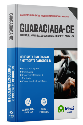 Apostila Prefeitura de Guaraciaba Do Norte - CE - 2024 - Motorista Categoria D e Motorista Categoria B