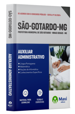 Apostila Prefeitura de São Gotardo - MG - 2024 - Auxiliar Administrativo