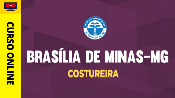 Prefeitura de Brasília de Minas-MG - Costureira - ‎