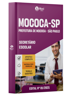Apostila Prefeitura de Mococa - SP - 2025 - Secretário Escolar